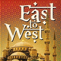 Bir Medeniyet Belgeseli Olan “East To West” Belgeseli 4 Ülkede Daha Yayına Giriyor